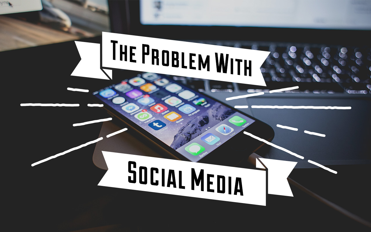 Problem Social Media