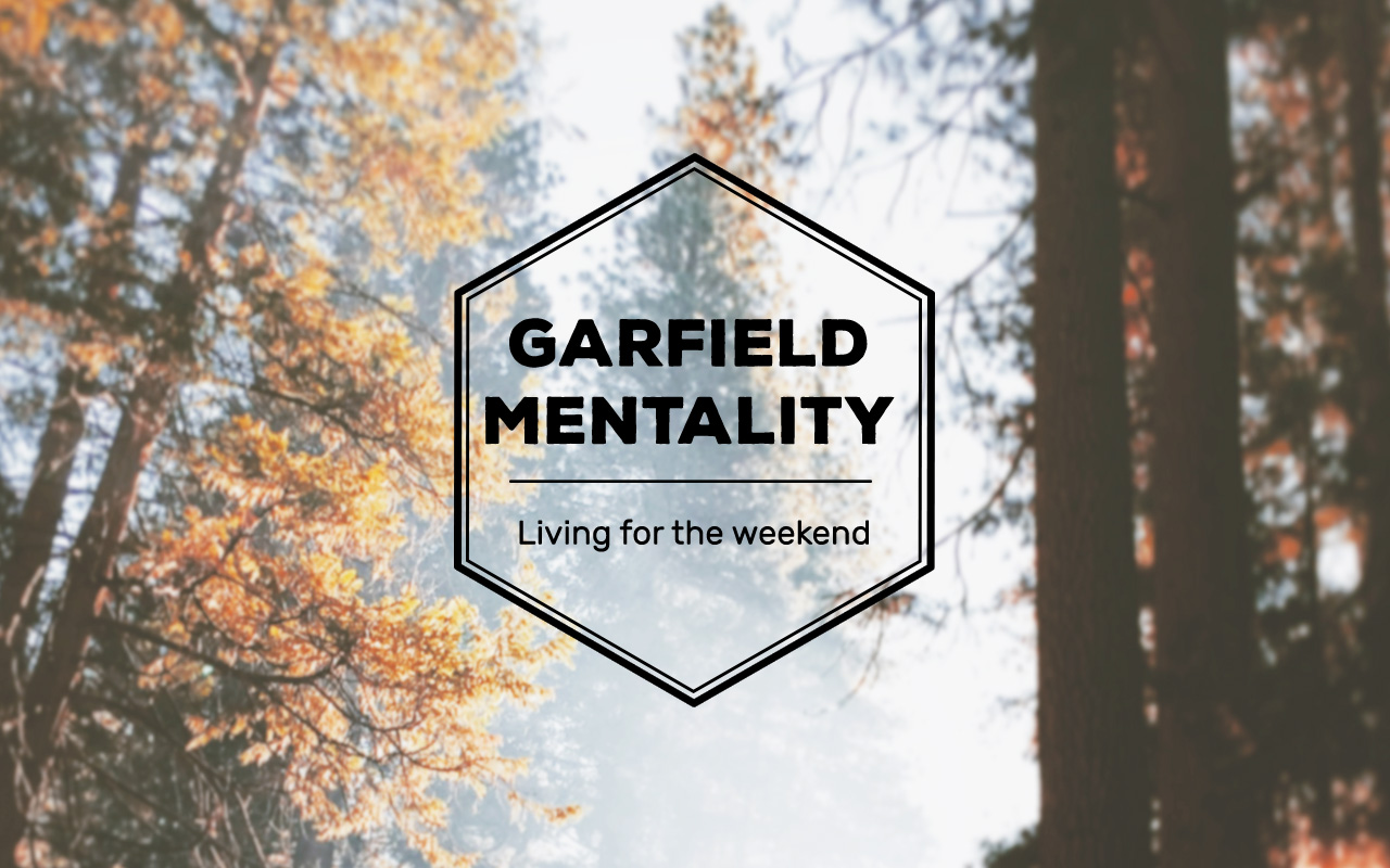Garfield-Mentality