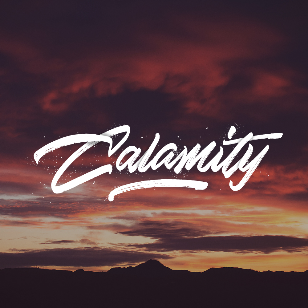 Calamity - Brush Lettering
